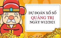 Dự đoán xổ số Quảng Trị ngày 9/12/2021