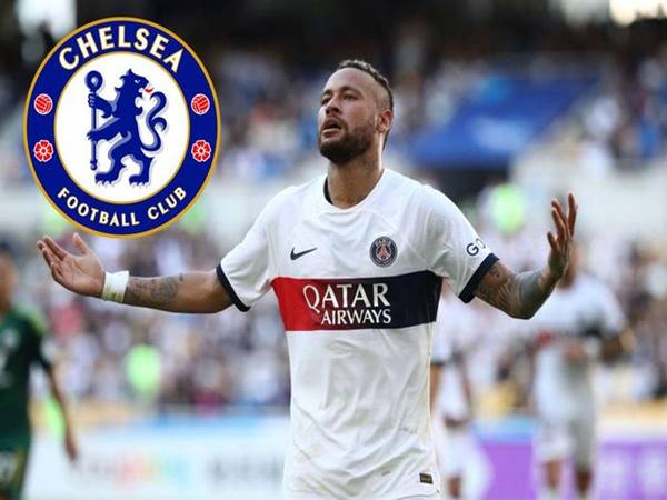 Chuyển nhượng 8/8: Chelsea chớp cơ hội muốn mua Neymar
