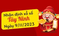 Nhận định XS​​ Tây Ninh ngày 9/11/2023 hôm nay thứ 5