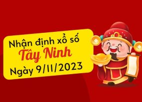 Nhận định XS​​ Tây Ninh ngày 9/11/2023 hôm nay thứ 5