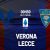 Soi kèo tài xỉu Verona vs Lecce, 0h30 ngày 28/11