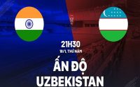 Soi kèo Ấn Độ vs Uzbekistan