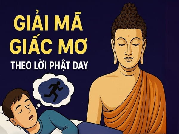 Vậy lời phật dạy về giấc mơ  như thế nào?