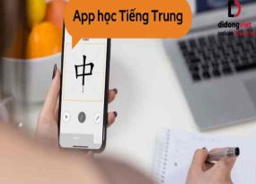 5 app học tiếng Trung miễn phí, học mọi lúc mọi nơi