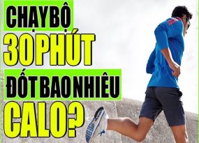 Sự thật chạy bộ 30 phút, 1 tiếng đốt bao nhiêu calo?