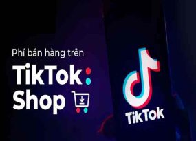 Tổng hợp các loại phí sàn TikTok Shop người bán cần biết