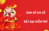 Tìm hiểu khái quát về dàn đề 64 số bất bại