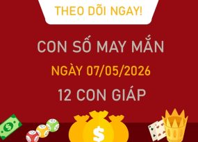 Con số may mắn hôm nay 7/5/2026 thứ 5 của 12 con giáp